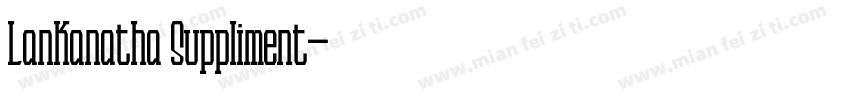 Lankanatha Suppliment字体转换